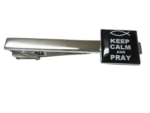 Black Keep Calm and Pray Square Tie Clip