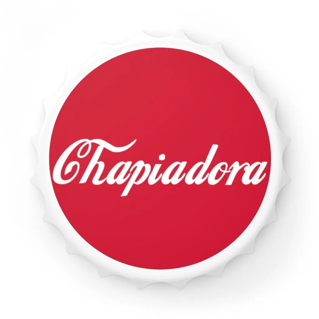 Chapiadora Bottle Opener