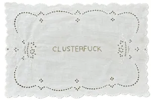 Clusterfuck