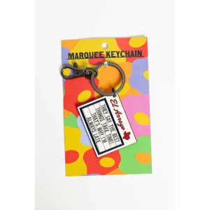 Marquee Keychain - Always Late