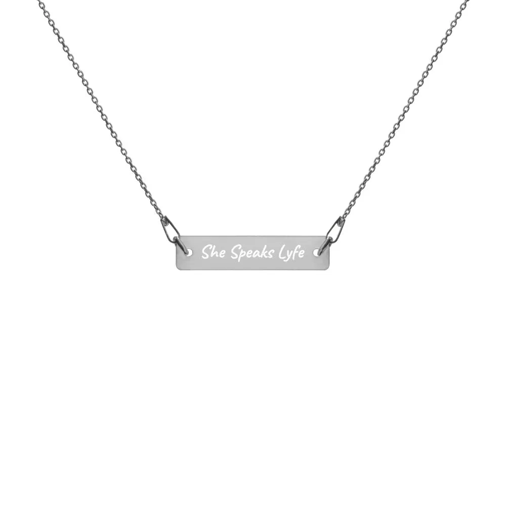 She Speaks Lyfe Engraved Necklace