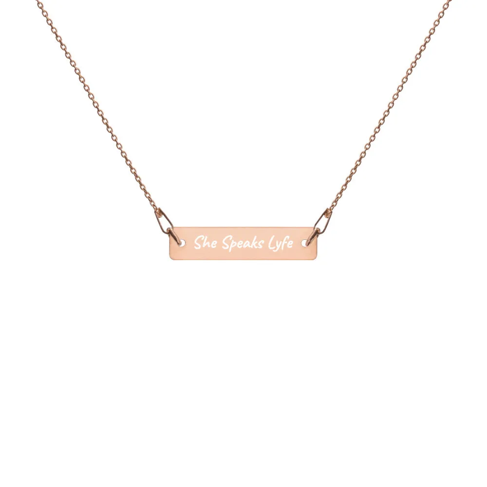 She Speaks Lyfe Engraved Necklace